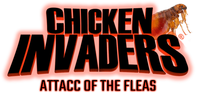 CHICKEN INVADERS - ATTACC OF THE FLEAS